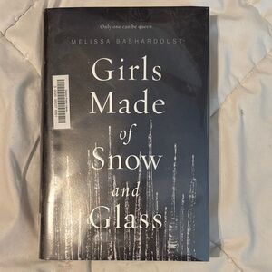 Girls Made of Snow and Glass Book